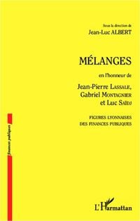 Produktbild: M&eacute;langes en l'honneur de Jean-Pierre Lassale, Gabriel Montagnier et Luc Sa&iuml;dj