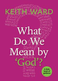 Produktbild: What Do We Mean by 'God'?