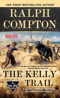 Produktbild: Ralph Compton the Kelly Trail
