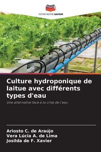 Produktbild: Culture hydroponique de laitue avec diff&eacute;rents types d'eau