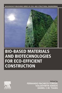 Produktbild: Bio-based Materials and Biotechnologies for Eco-efficient Construction