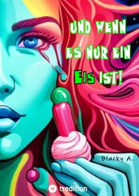 Produktbild: Und wenn es nur ein Eis ist!