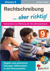 Produktbild: Rechtschreibung ... aber richtig! / Klasse 9