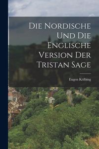 Produktbild: Die Nordische und die Englische Version der Tristan Sage