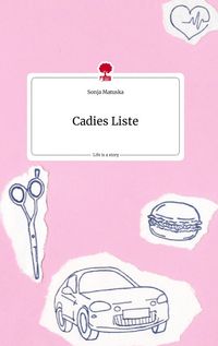Produktbild: Cadies Liste. Life is a Story - story.one