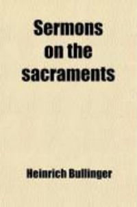 Produktbild: Sermons on the Sacraments