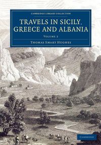 Produktbild: Travels in Sicily, Greece and Albania - Volume 2
