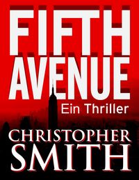 Produktbild: Fifth Avenue: Ein Thriller