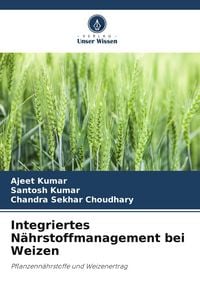 Produktbild: Integriertes N&auml;hrstoffmanagement bei Weizen