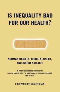 Produktbild: Is Inequality Bad For Our Health?