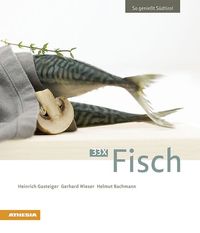 Bild vom Artikel 33 x Fisch vom Autor Heinrich Gasteiger