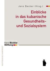 Produktbild: Einblicke in das kubanische Gesundheits- und Sozialsystem