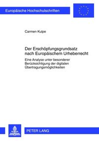 Produktbild: Der Erschoepfungsgrundsatz nach Europaeischem Urheberrecht