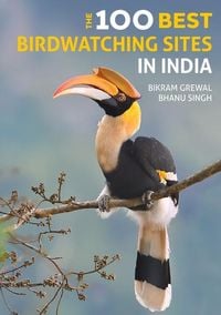 Produktbild: The 100 Best Birdwatching Sites in India