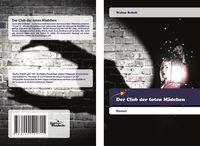 Produktbild: Der Club der toten M&auml;dchen