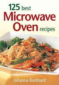 Produktbild: 125 Best Microwave Oven Recipes