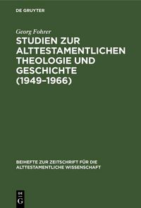 Produktbild: Studien zur alttestamentlichen Theologie und Geschichte (1949-1966)