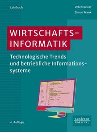 Bild vom Artikel Wirtschaftsinformatik vom Autor Peter Preuss