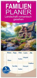 Produktbild: Familienplaner 2027 - Landschaft romantisch gesehen mit 5 Spalten (Wandkalender, 21 x 45 cm) CALVENDO