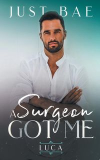 Produktbild: A Surgeon Got Me
