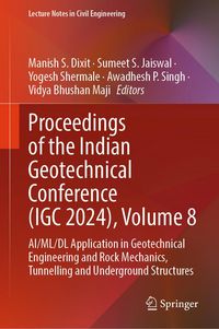 Produktbild: Proceedings of the Indian Geotechnical Conference (IGC 2024), Volume 8