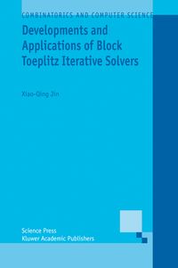Produktbild: Developments and Applications of Block Toeplitz Iterative Solvers
