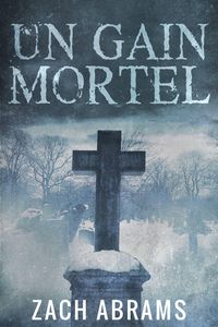 Produktbild: Un Gain Mortel