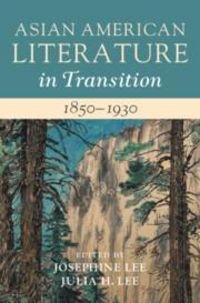 Produktbild: Asian American Literature in Transition, 1850-1930: Volume 1