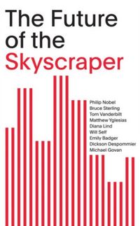 Produktbild: The Future of the Skyscraper