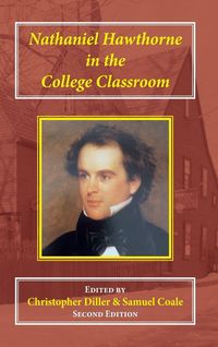 Produktbild: Nathaniel Hawthorne in the College Classroom