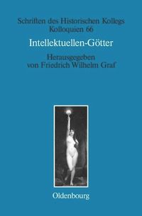 Intellektuellen-Götter Friedrich Wilhelm Graf