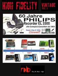 Produktbild: 60 Jahre PHILIPS Recorder EL 3300 - alle Compact Cassetten ab 1963