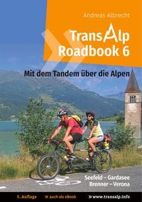 Produktbild: Transalp Roadbook 6: Mit dem Tandem &uuml;ber die Alpen