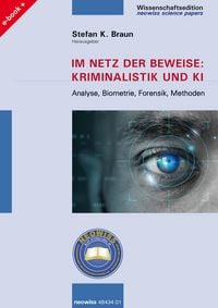Produktbild: Im Netz der Beweise: Kriminalistik und KI