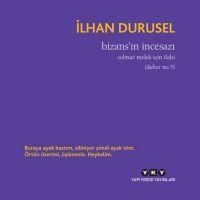 Produktbild: Bizansin Incesazi;Solmaz Melek Icin Ilahi defter No.5