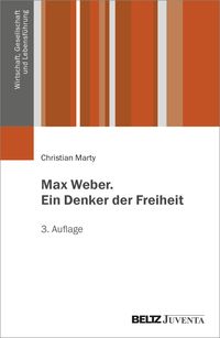 Produktbild: Max Weber. Ein Denker der Freiheit