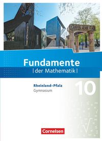 Bild vom Artikel Fundamente der Mathematik 10. Schuljahr - Rheinland-Pfalz - Schülerbuch vom Autor Wolfram Eid