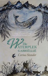 Produktbild: DIe Waterplek Gabrielle (Die Bergengel reeks, #1)