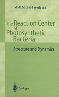 Produktbild: The Reaction Center of Photosynthetic Bacteria