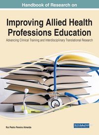 Produktbild: Handbook of Research on Improving Allied Health Professions Education