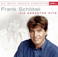 Produktbild: Sch&ouml;bel, F: Musik unserer Generation-Die gr&ouml;&aacute;ten Hits