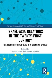 Produktbild: Israel-Asia Relations in the Twenty-First Century
