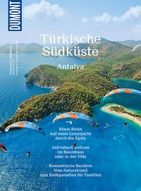 Bild vom Artikel DuMont Bildatlas Türkische Südküste, Antalya vom Autor Florian Merkel