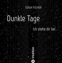 Produktbild: Dunkle Tage - Ich stehe dir bei