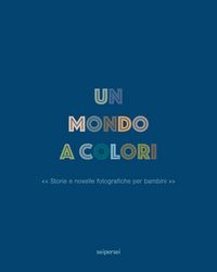 Produktbild: Un mondo a colori