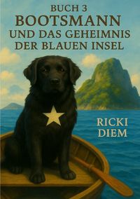 Produktbild: Bootsmann und das Geheimnis der Blauen Insel