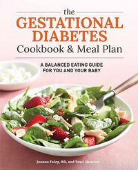 Produktbild: The Gestational Diabetes Cookbook & Meal Plan