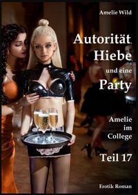 Produktbild: Autorit&auml;t, Hiebe und eine Party