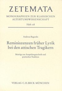 Produktbild: Reminiszenzen fr&uuml;her Lyrik bei den attischen Tragikern