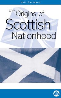 Produktbild: The Origins of Scottish Nationhood